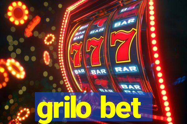 grilo bet